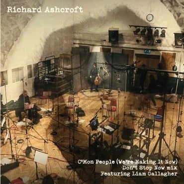 Richard Ashcroft - C'Mon People (We'Re Making It Now) [Feat. Liam Gallagher] [D (New 7" Vinyl)