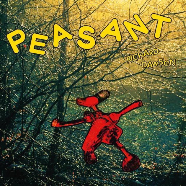 Richard-dawson-peasant-new-vinyl