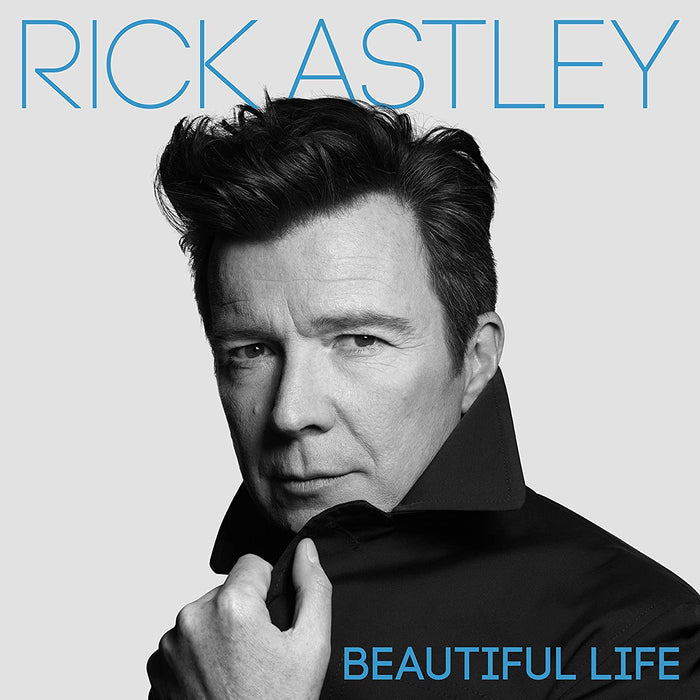 Rick-astley-beautiful-life-new-cd