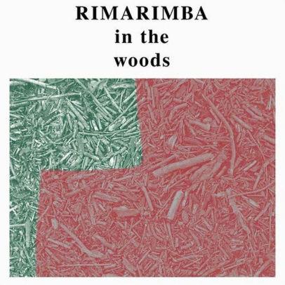 Rimarimba-in-the-woods-new-vinyl