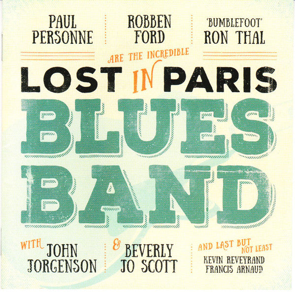 Robben Ford, Ron Thal, Paul Personne - Lost In Paris Blues Band (New Vinyl)