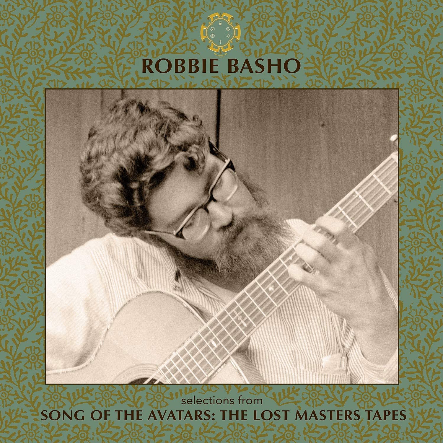 Robbie Basho - Selections From Song Of The Avatars: The Lost Master Tapes (RSD2020) (New Vinyl)