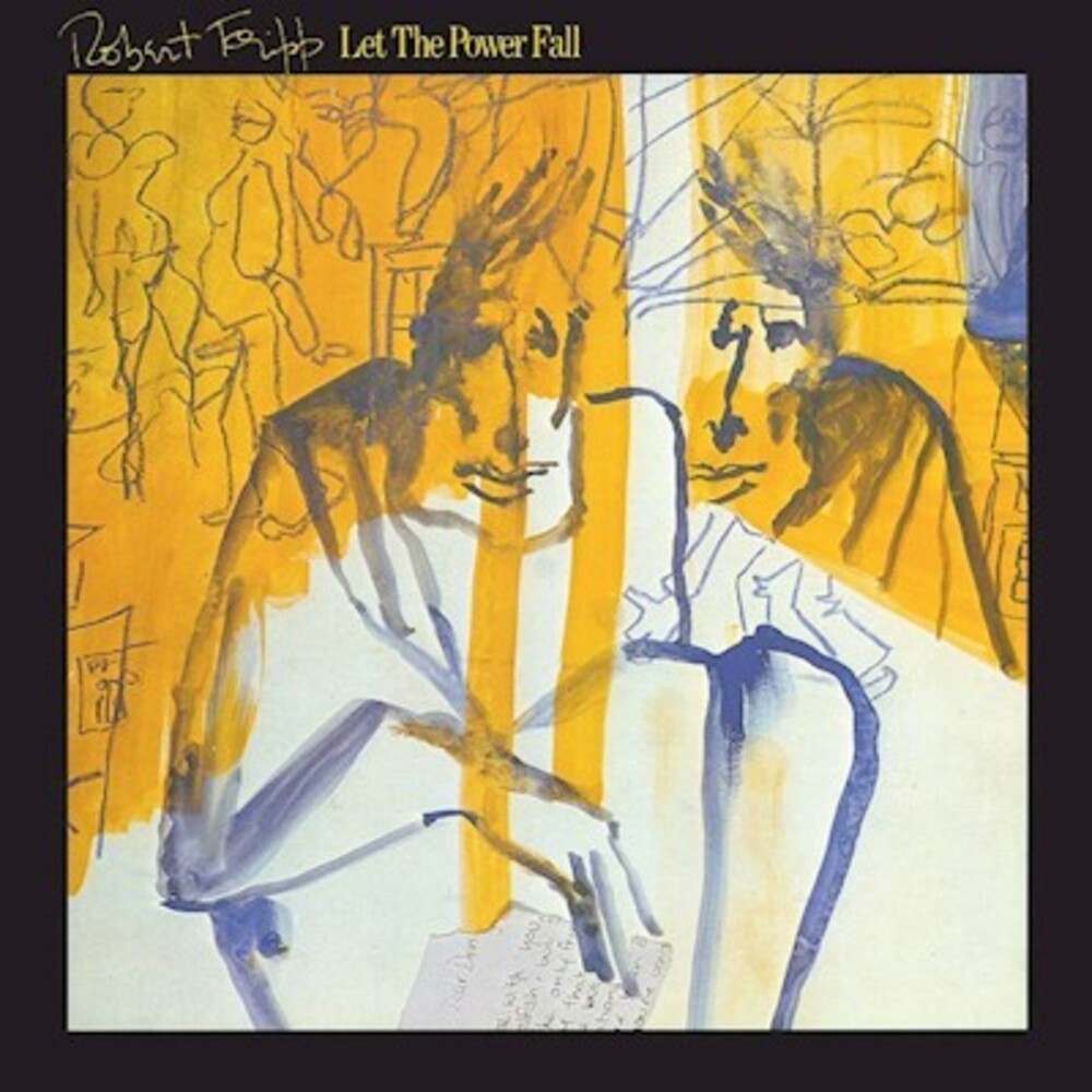 Robert Fripp - Let The Power Fall (New CD)