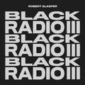 Robert Glasper - Black Radio III (New Vinyl)