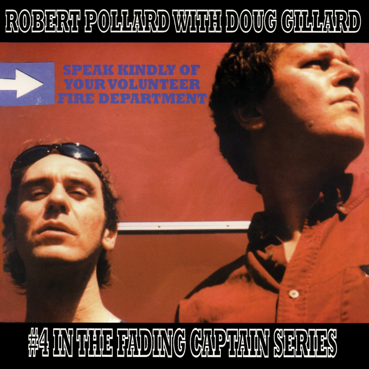 Robert-pollarddoug-gillard-speak-kindly-of-your-volunteer-new-vinyl