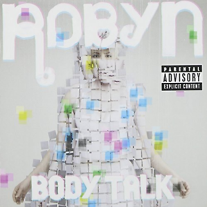 Robyn-body-talk-advisory-new-cd