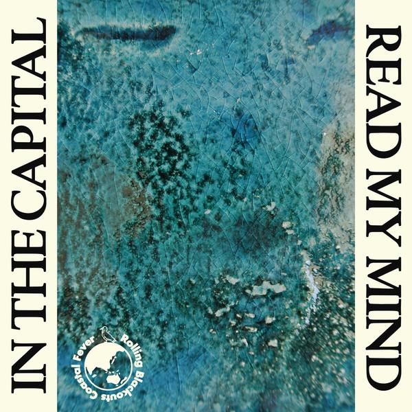 Rolling-blackouts-coastal-fever-in-the-capital-7-in-new-vinyl