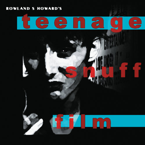 Rowland-s-howard-teenage-snuff-film-vinyl