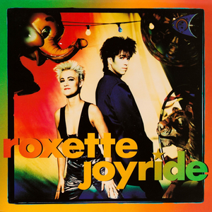 Roxette - Joyride (30th Ann.) (New Vinyl)