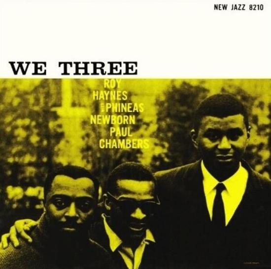 Roy-haynesphineas-newbornpaul-chambers-we-three-new-vinyl