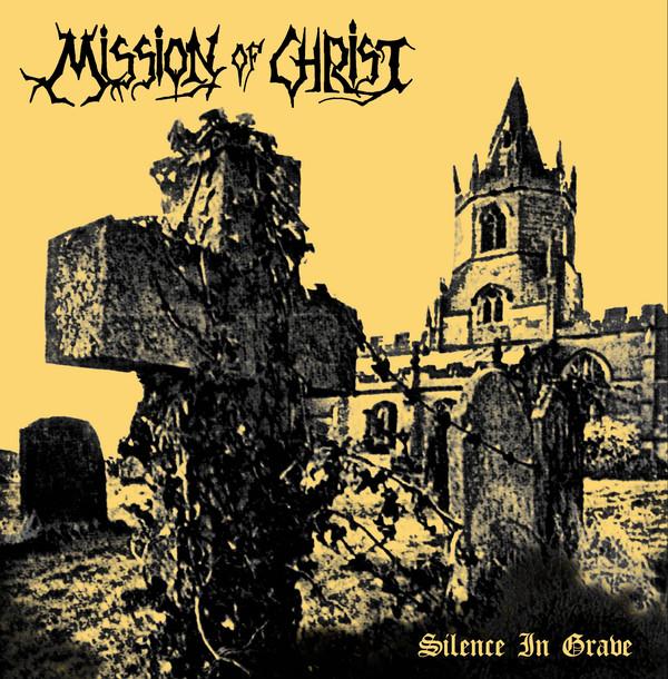 Mission-of-christ-silence-in-grave-new-vinyl