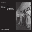 Plan-nine-i-aint-no-robot-7-in-new-vinyl