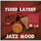 Yusef Lateef - Jazz Mood (New Vinyl)