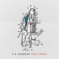 S.G. Goodman - Teeth Marks (New Vinyl)