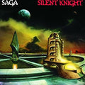 Saga - Silent Knight (New Vinyl)