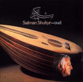 Salman Shukur - Oud (New Vinyl)