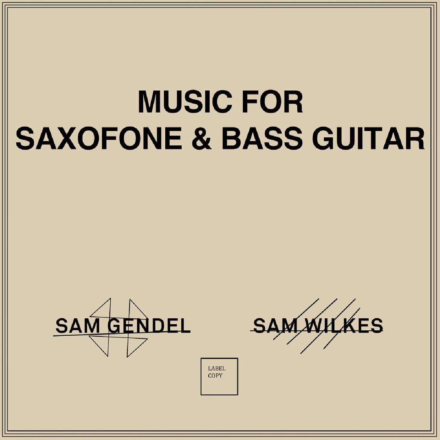 Sam-gendelsam-wilkes-music-for-saxofone-and-bass-guitar-new-vinyl