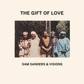 Sam Sanders & Visions - The Gift of Love (New Vinyl)