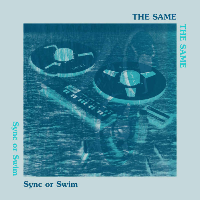 Same - Sync or Swim (New Vinyl)