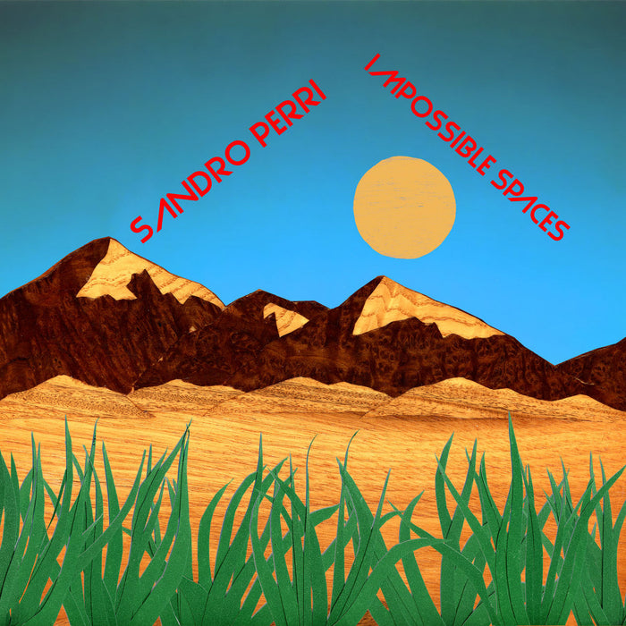 Sandro-perri-impossible-spaces-new-vinyl