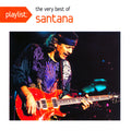 Santana ?Çô Playlist: The Very Best Of Santana (New CD)