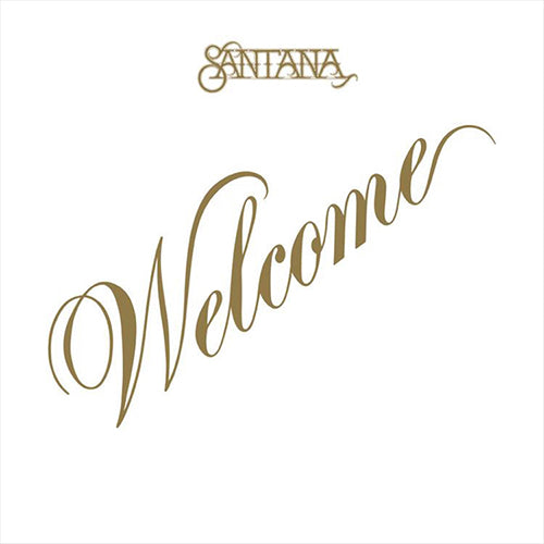 Santana - Welcome (Friday Music/180g) (New Vinyl)