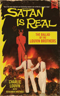 Satan Is Real - the Ballad of the Louvin Brothers (New Book)