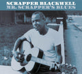 Scrapper Blackwell ‎– Mr. Scrapper's Blues (New CD)