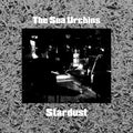 Sea Urchins - Stardust (New Vinyl)