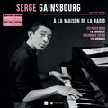 Serge Gainsbourg - À La Maison De La Radio (New Vinyl)