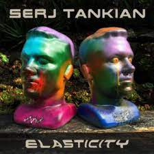 Serj Tankian - Elasticity (New CD)