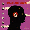 Shadow-sweet-sweet-dreams-new-vinyl