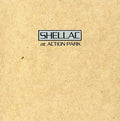 Shellac - At Action Park (New CD)