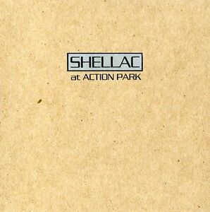 Shellac - At Action Park (New CD)