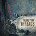 Sheryl-crow-threads-new-vinyl