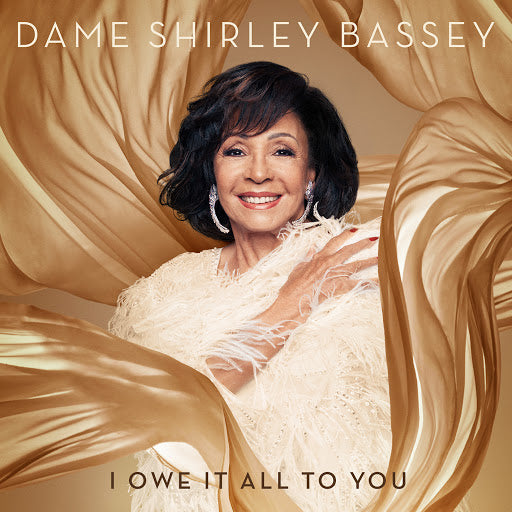 Shirley Bassey - I Owe It All To You (New CD)