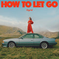 Sigrid - How To Let Go (New CD)