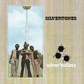 Silvertones - Silver Bullets (New Vinyl)