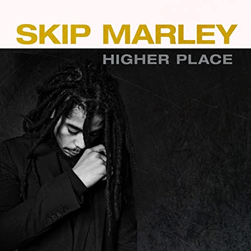 Skip Marley - Higher Place (New CD)