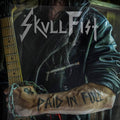 Skull Fist - Paid In Full (White/Black Marbled) (New Vinyl)