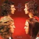 Slade - Old New Borrowed And Blue (New CD)