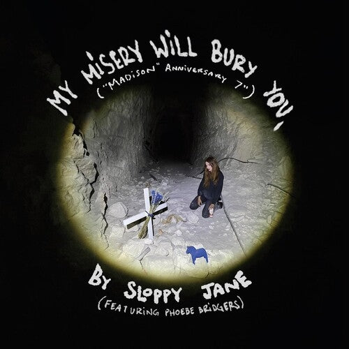Sloppy Jane & Phoebe Bridgers - My Misery Will Bury You 7" (New Vinyl)