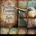 Smashing Pumpkins - Rock The Riviera (New Vinyl)