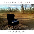 Snarky-puppy-culcha-vulcha-new-vinyl
