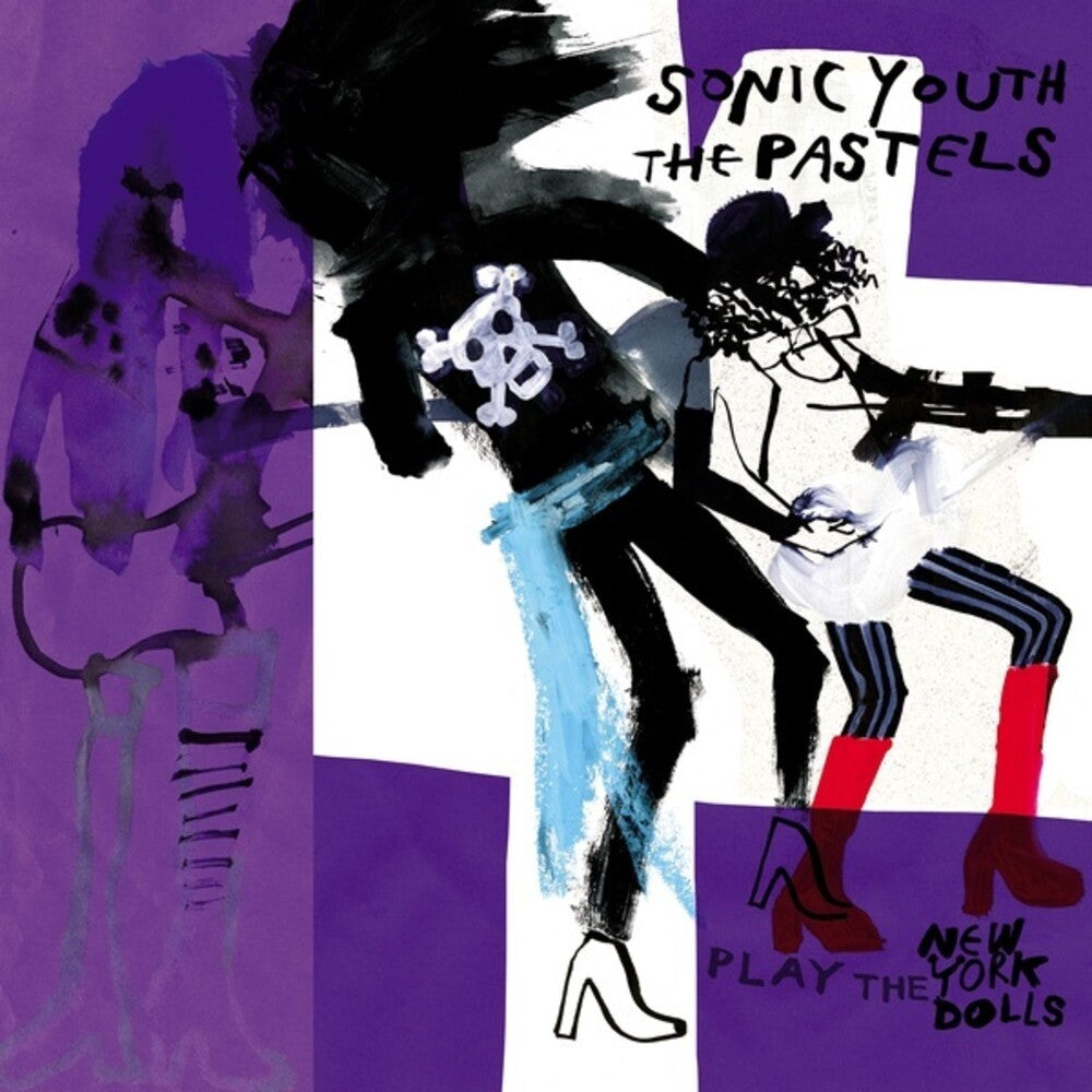 Sonic Youth/The Pastels - Play the New York Dolls (7") (New Vinyl)