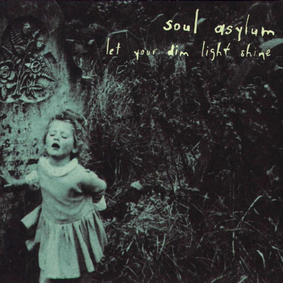 Soul Asylum - Let Your Dim Light Shine (New Vinyl)