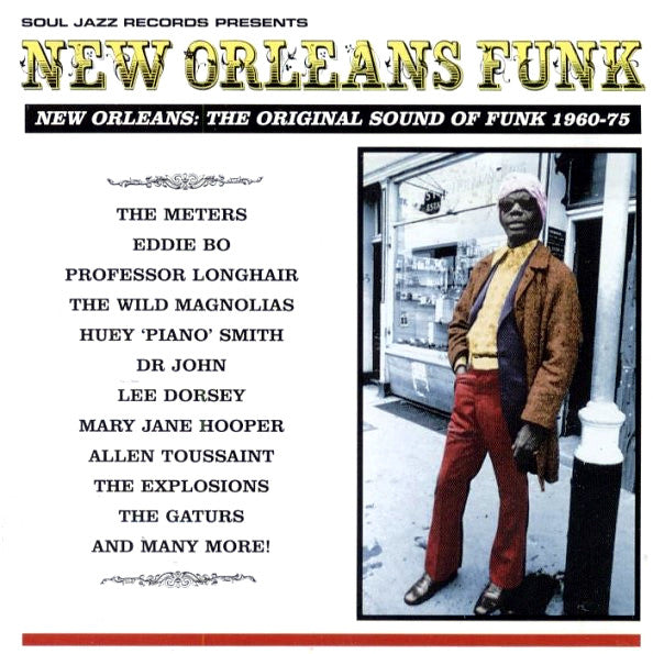 Soul Jazz Records Presents - New Orleans Funk 1960-75 (New Vinyl)