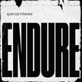 Special Interest - Endure (New Vinyl)