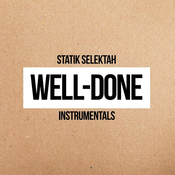 Statik-selektah-well-done-instrumentals-new-vinyl