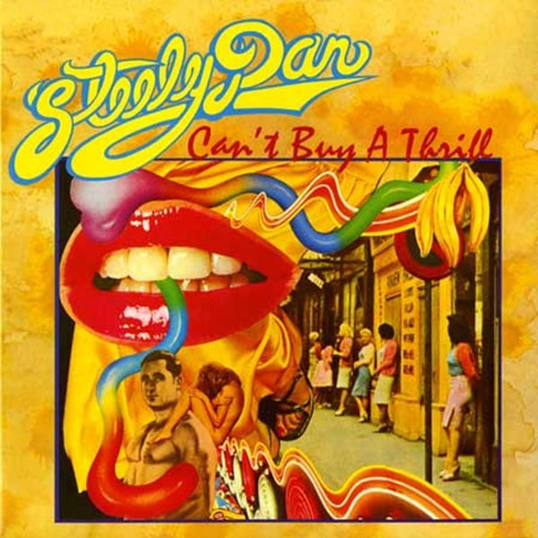 Steely Dan - Can't Buy A Thrill (New Vinyl)